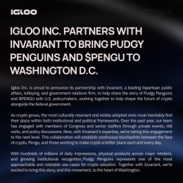 Igloo Inc.携手Invariant进军华盛顿,推动Pudgy Penguins和$PENGU政策影响力