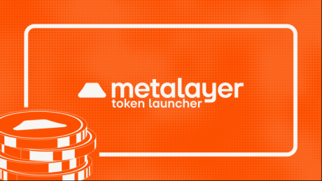 Caldera推出Metalayer Token Launcher，支持一键发行跨链MetaTokens